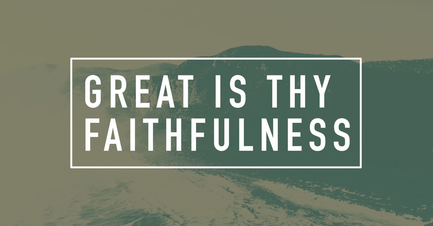 1420x740 Great Is Thy Faithfulness Chords & Worship Resources