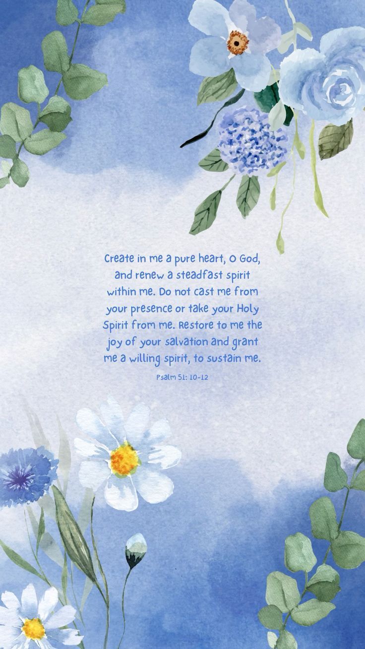 736x1308 Psalm 51: 10 12