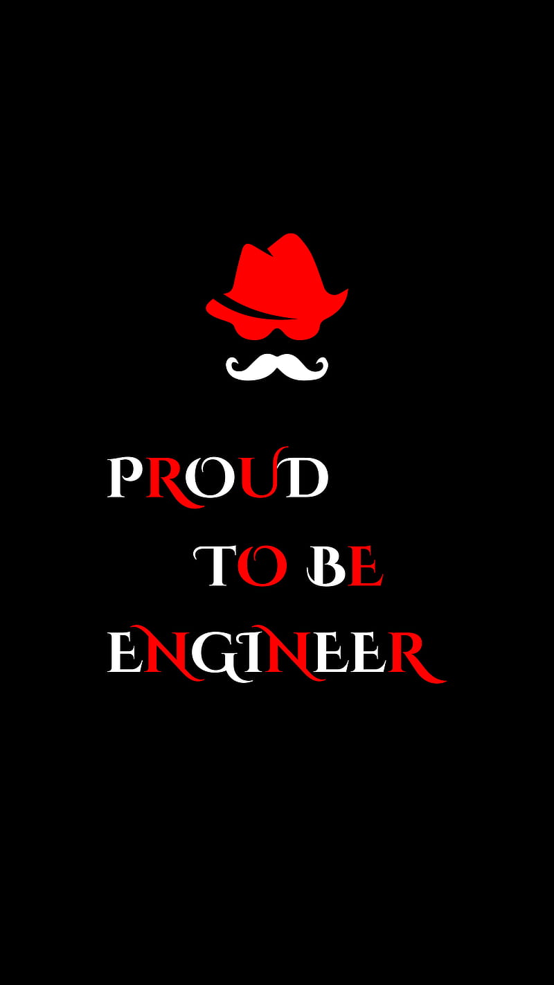 800x1422 Proud to be Engineer, black, desenho, mustache, new latest, style, swag, trending, HD phone wallpaper