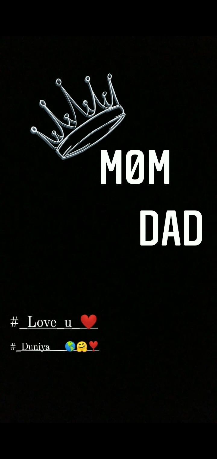 720x1520 Mom Dad with Crown. Love my mom dad, I love mom dad dp, Dad wallpaper