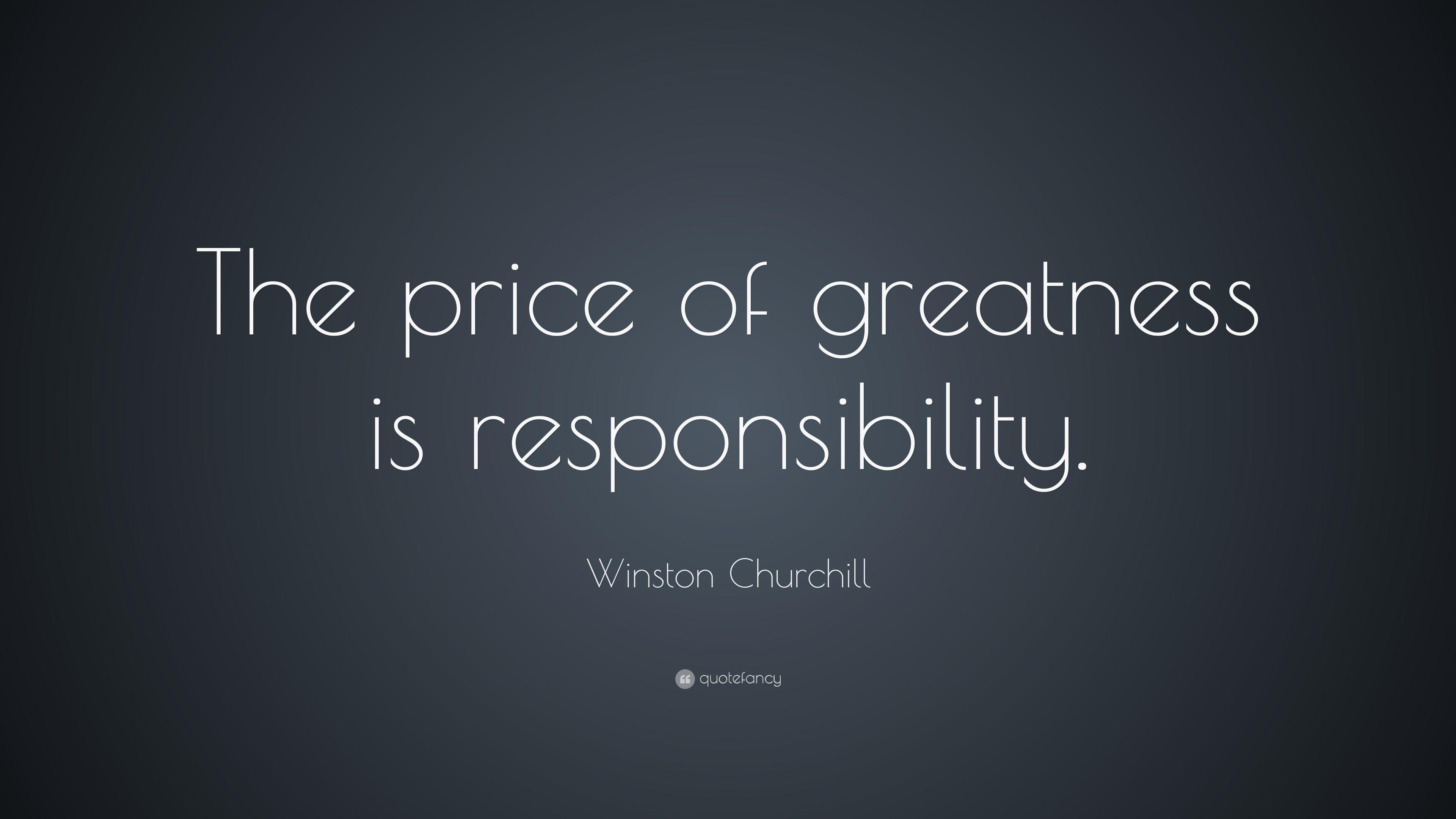 3840x2160 Winston Churchill Quote: “The price of greatness is responsibility