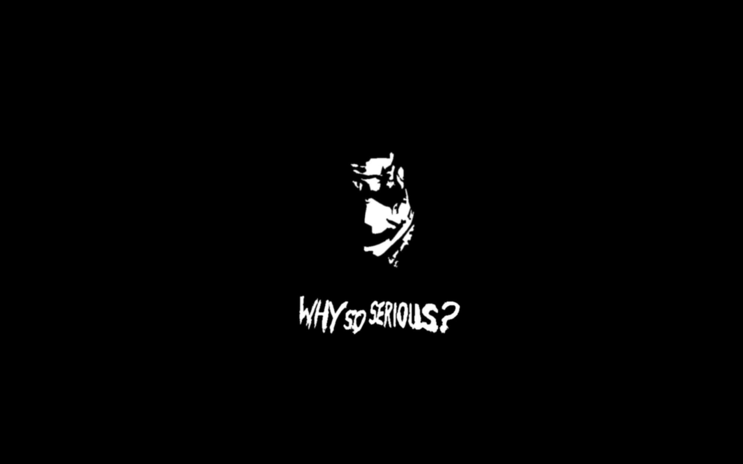 2560x1600 Joker Why So Serious Wallpaper