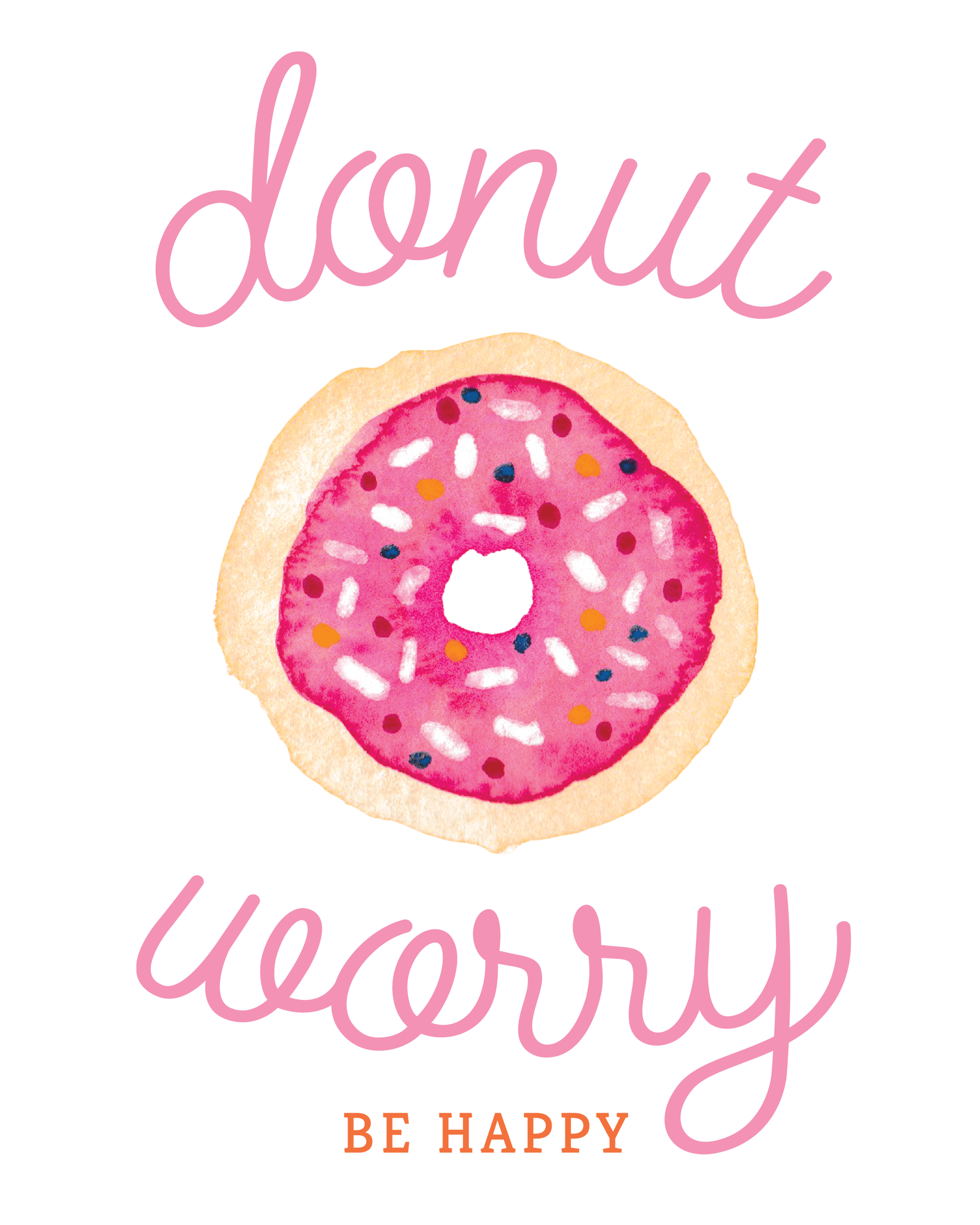 Donut Worry Be Happy Wallpapers Top Free Donut Worry Be Happy Backgrounds Wallpaperaccess 