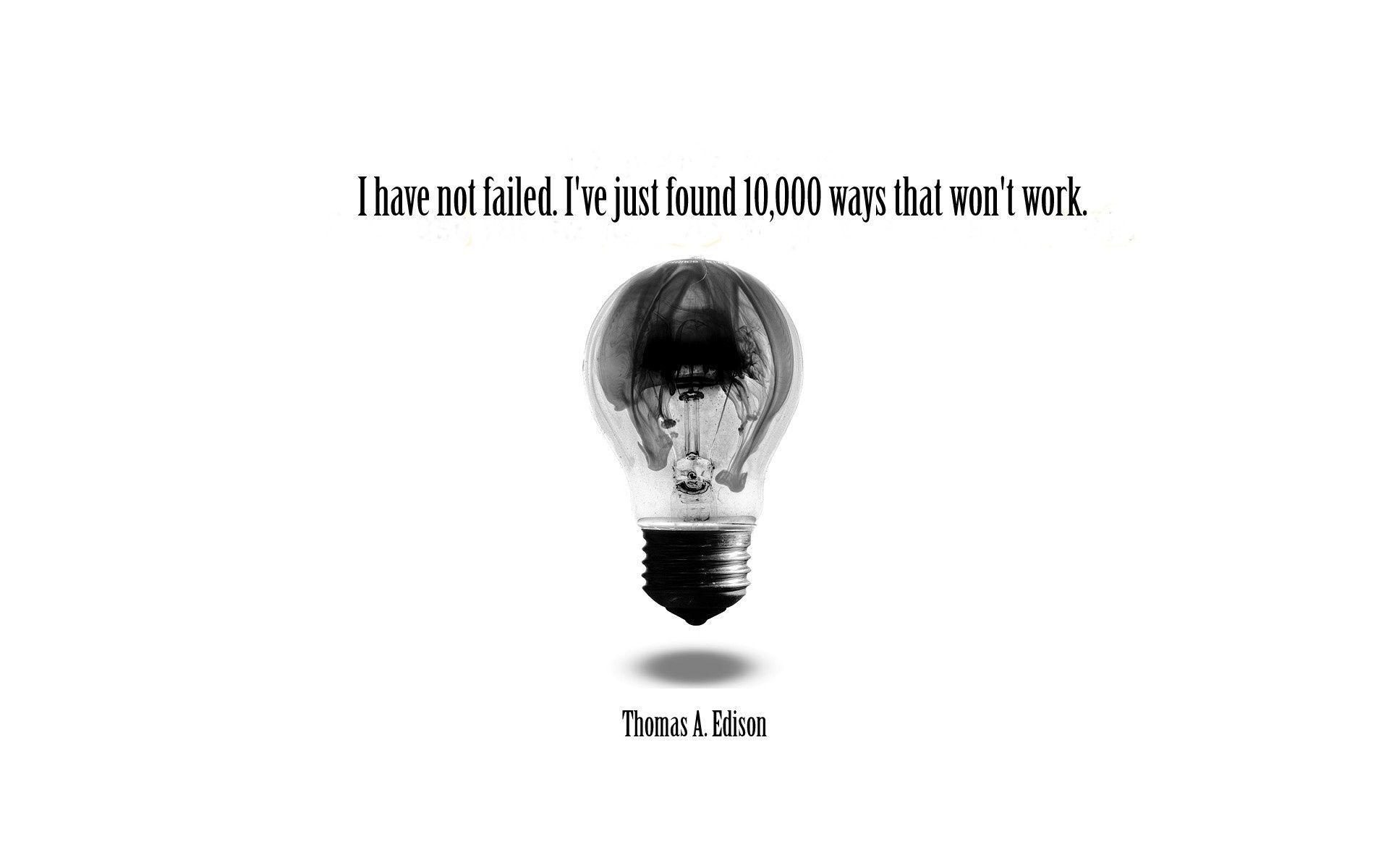 1920x1200 Famous Thomas Edison Quote. Quotes HD Wallpaper. Thomas edison quotes, Edison quotes, Light quotes