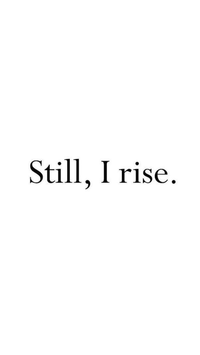675x1200 Still I rise