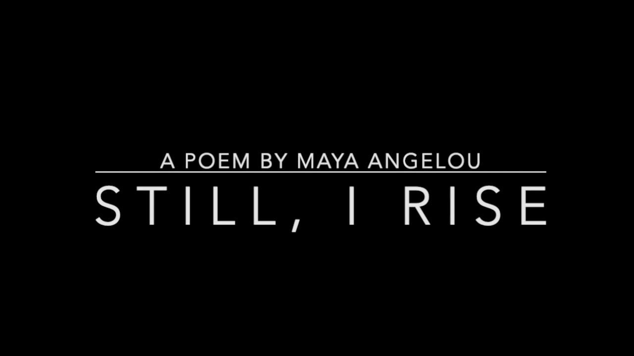 1280x720 Still, I Rise Poem & Art Video