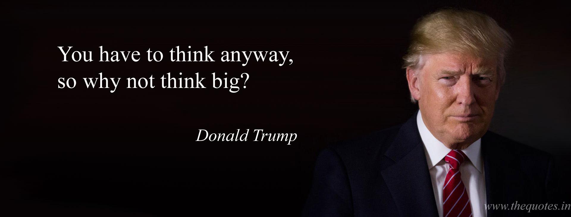 1920x733 You have to think anyway, so why not think big?