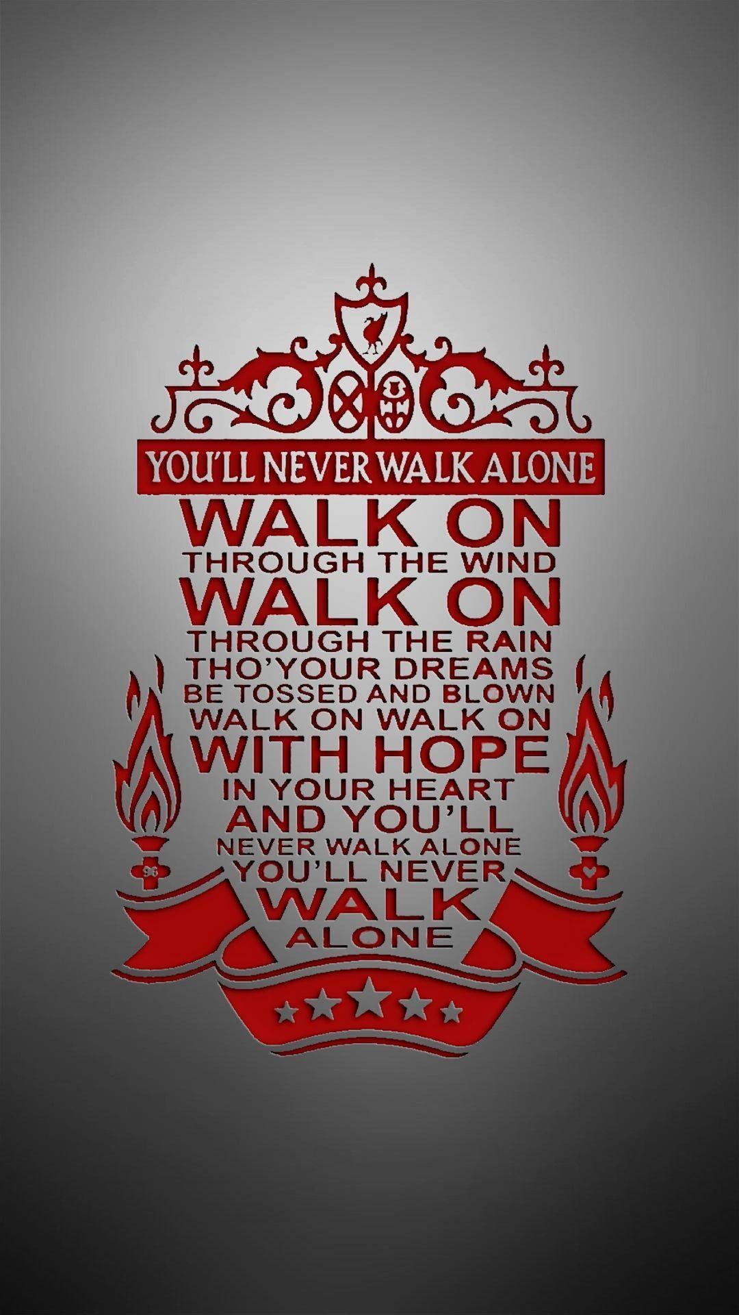 Youll Never Walk Alone Wallpaper