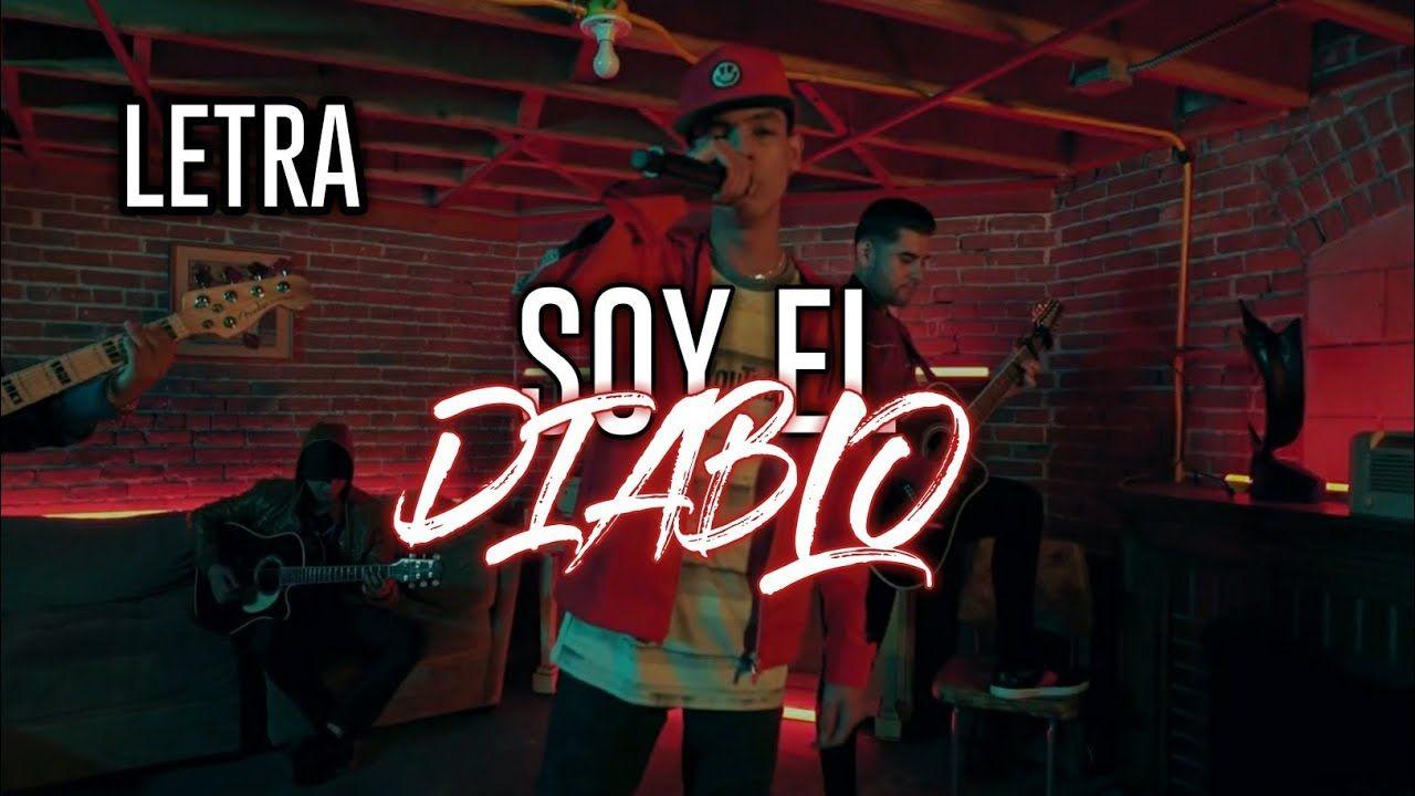 1280x720 LETRA) Soy El Diablo Cano Chords