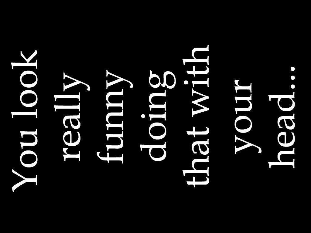 1024x768 Cute Sayings Wallpaper
