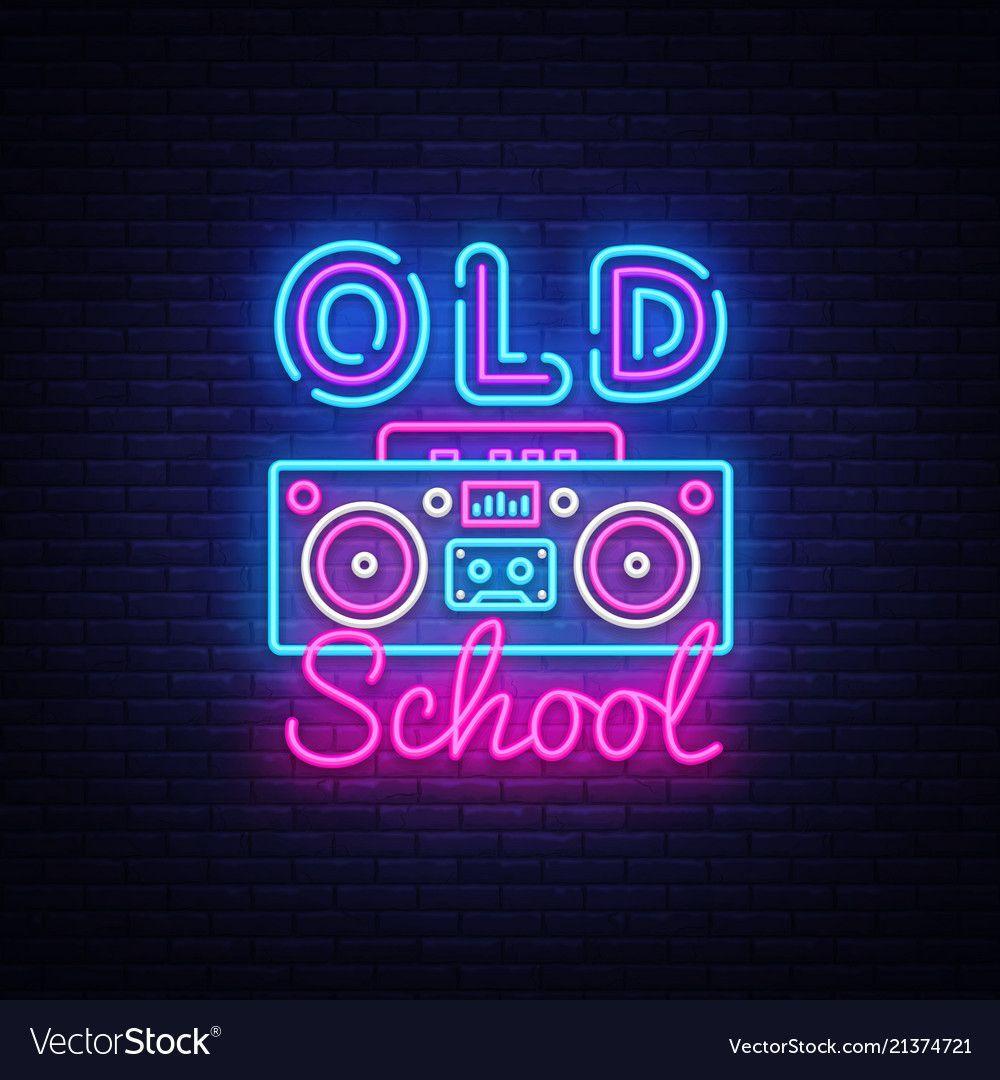 1000x1080 Old School Neon Sign Vector. Retro Music Design Template Neon Sign, Retro Style 80 90s, Celebration Light Banner, Tape Re. Neon Signs, Neon Wallpaper, Neon Design