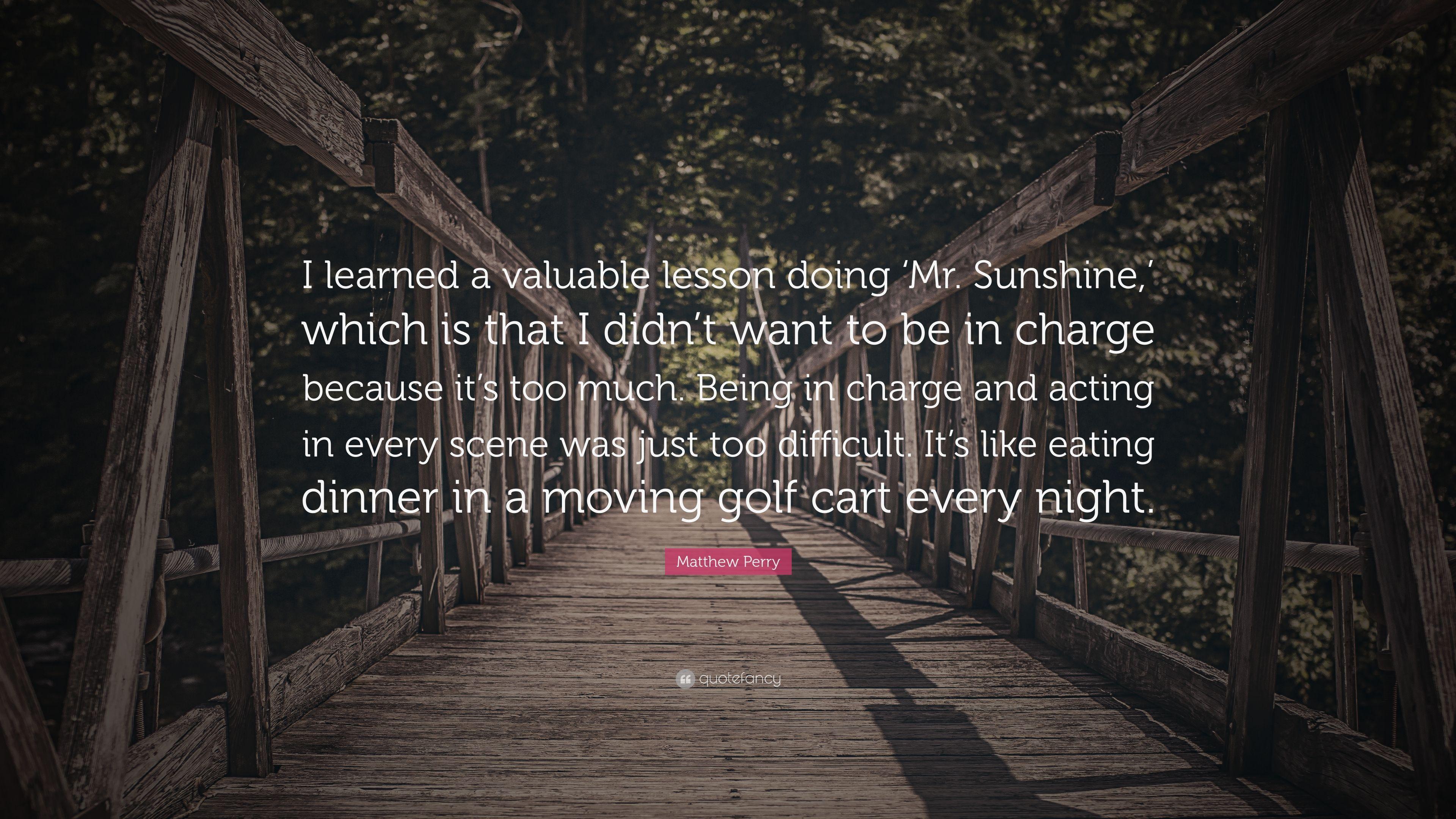 3840x2160 Matthew Perry Quote: “I learned a valuable lesson doing 'Mr
