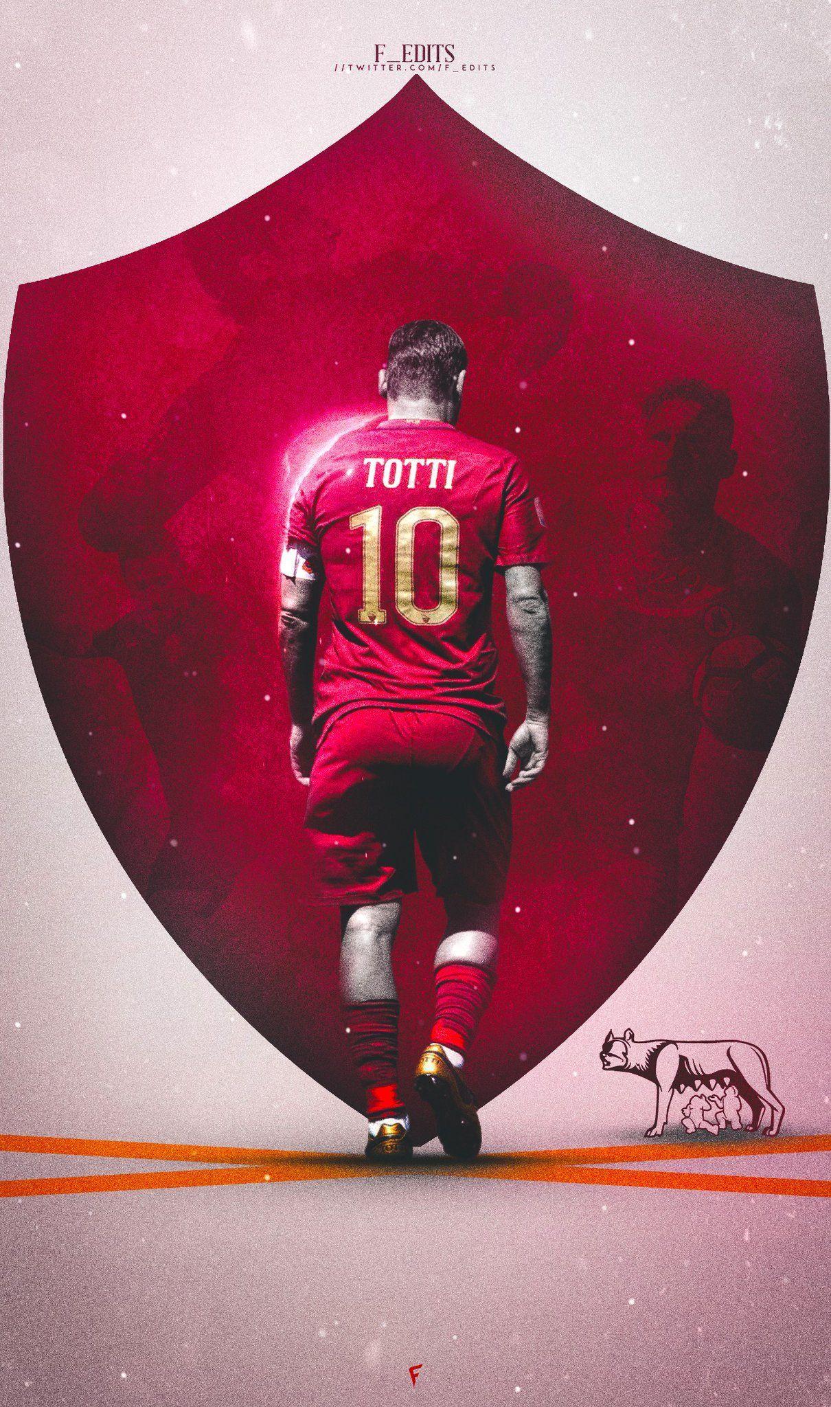 1210x2048 No Totti, no party. Totti roma, As roma, Football
