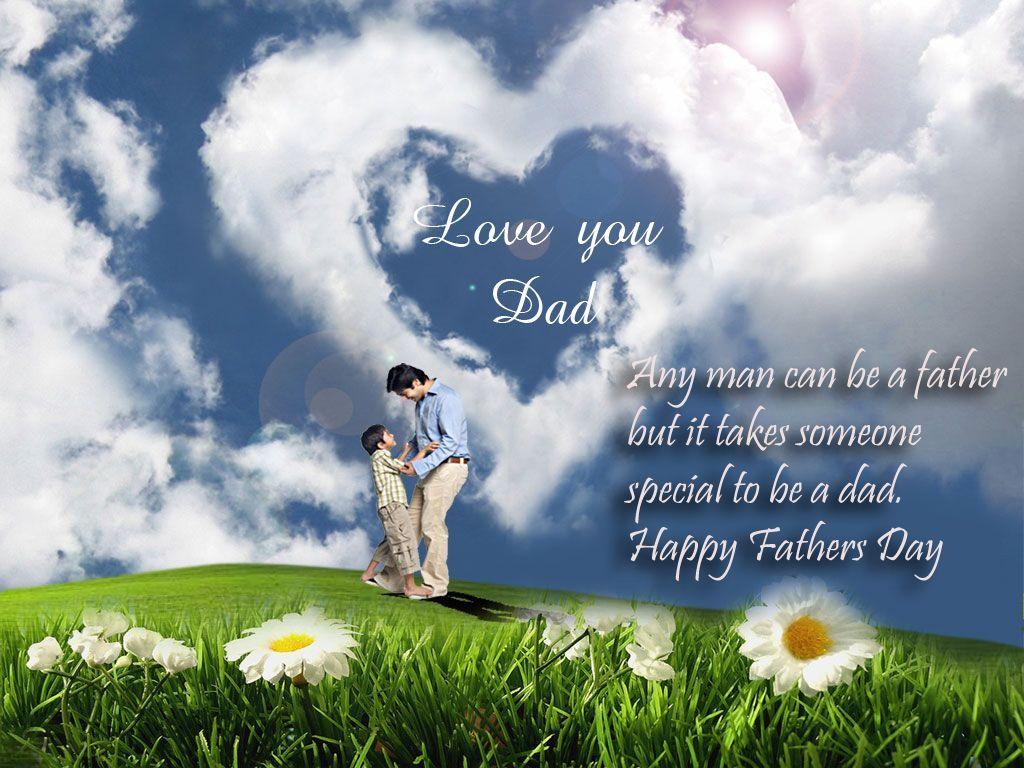 1024x768 Love You Dad Happy Fathers Day Wishes, Quotes, Thoughts, Sayings