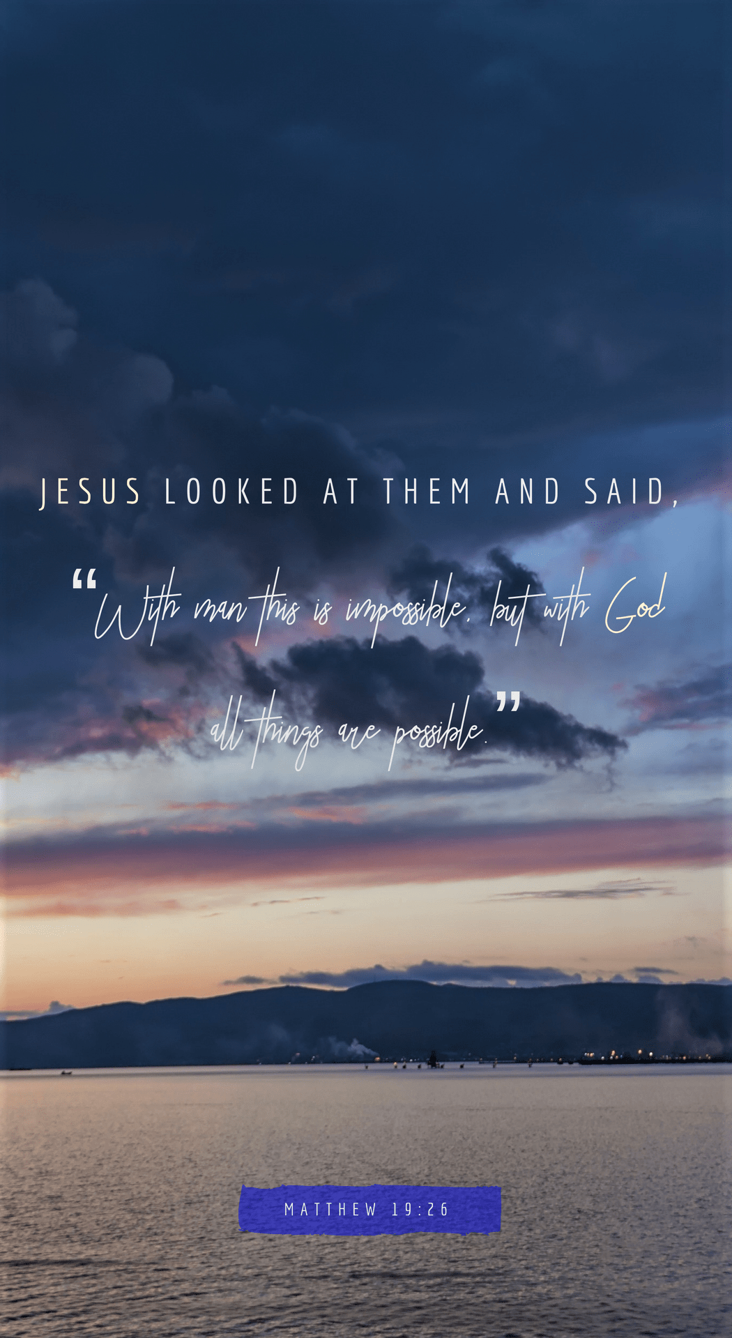 1050x1919 Matthew 19:26. Bible quotes, Bible verse wallpaper