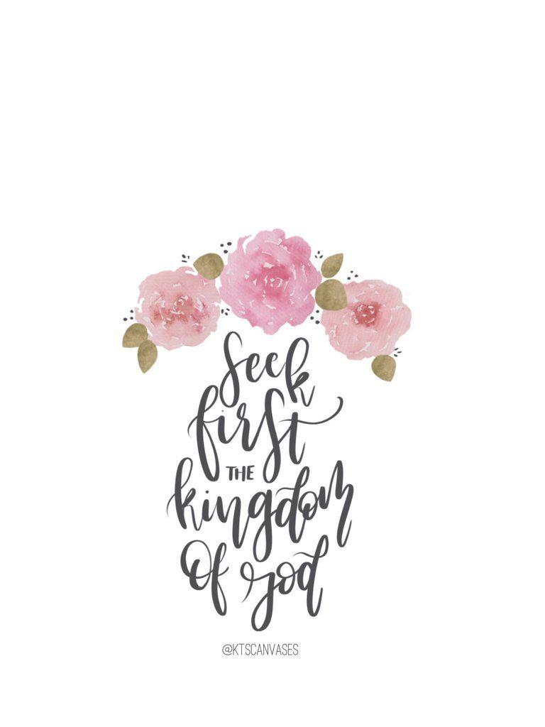 768x1024 Free Seek First the Kingdom of God Wallpaper. Bible verse