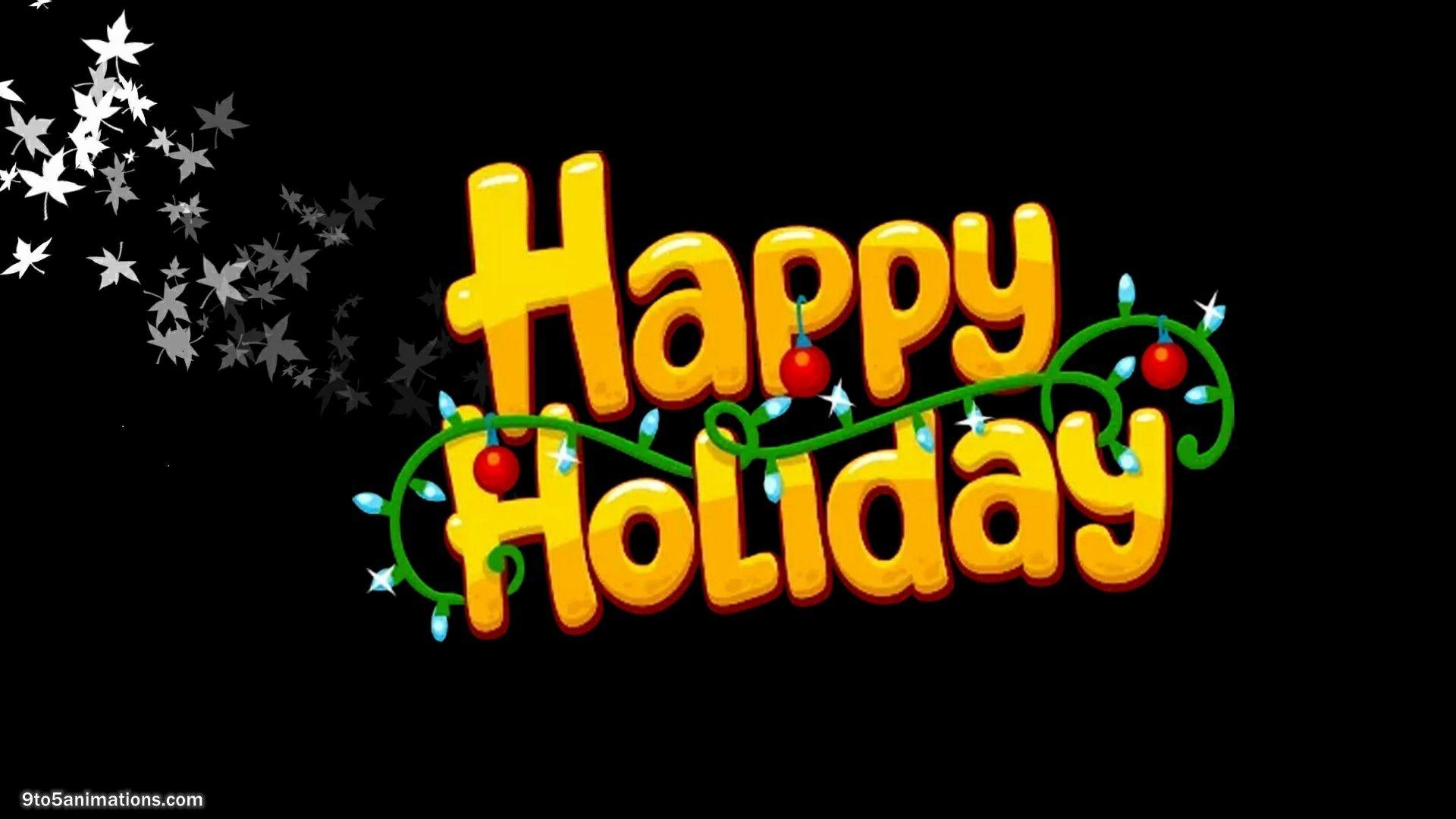 Happy Holidays Wallpapers - Top Free Happy Holidays Backgrounds