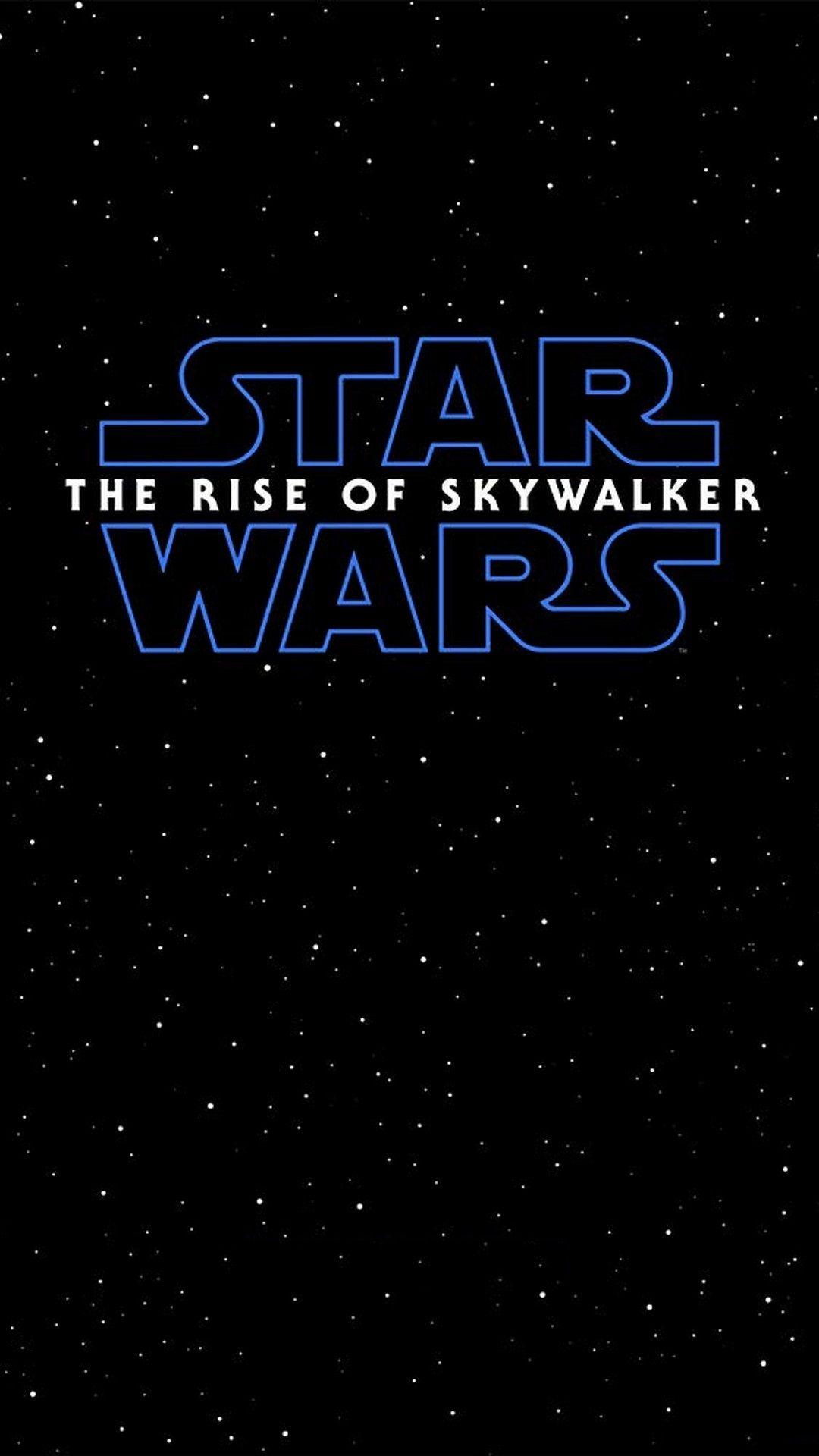 1080x1920 Star Wars The Rise of Skywalker iPhone Wallpaper Movie Poster Wallpaper HD