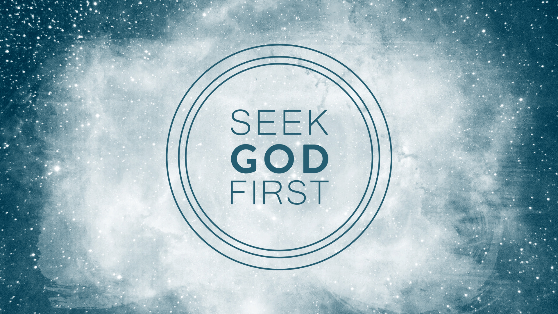 1920x1080 Seek God First Matthew 5:1 9