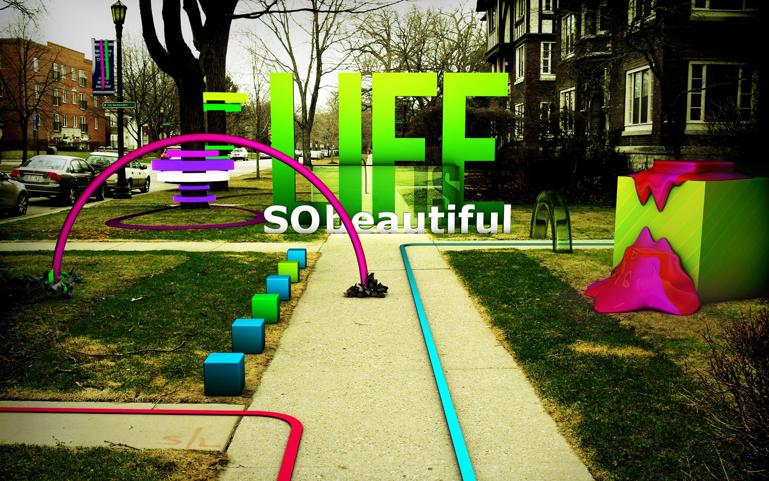 2560x1600 Life So Beautiful Wallpaper