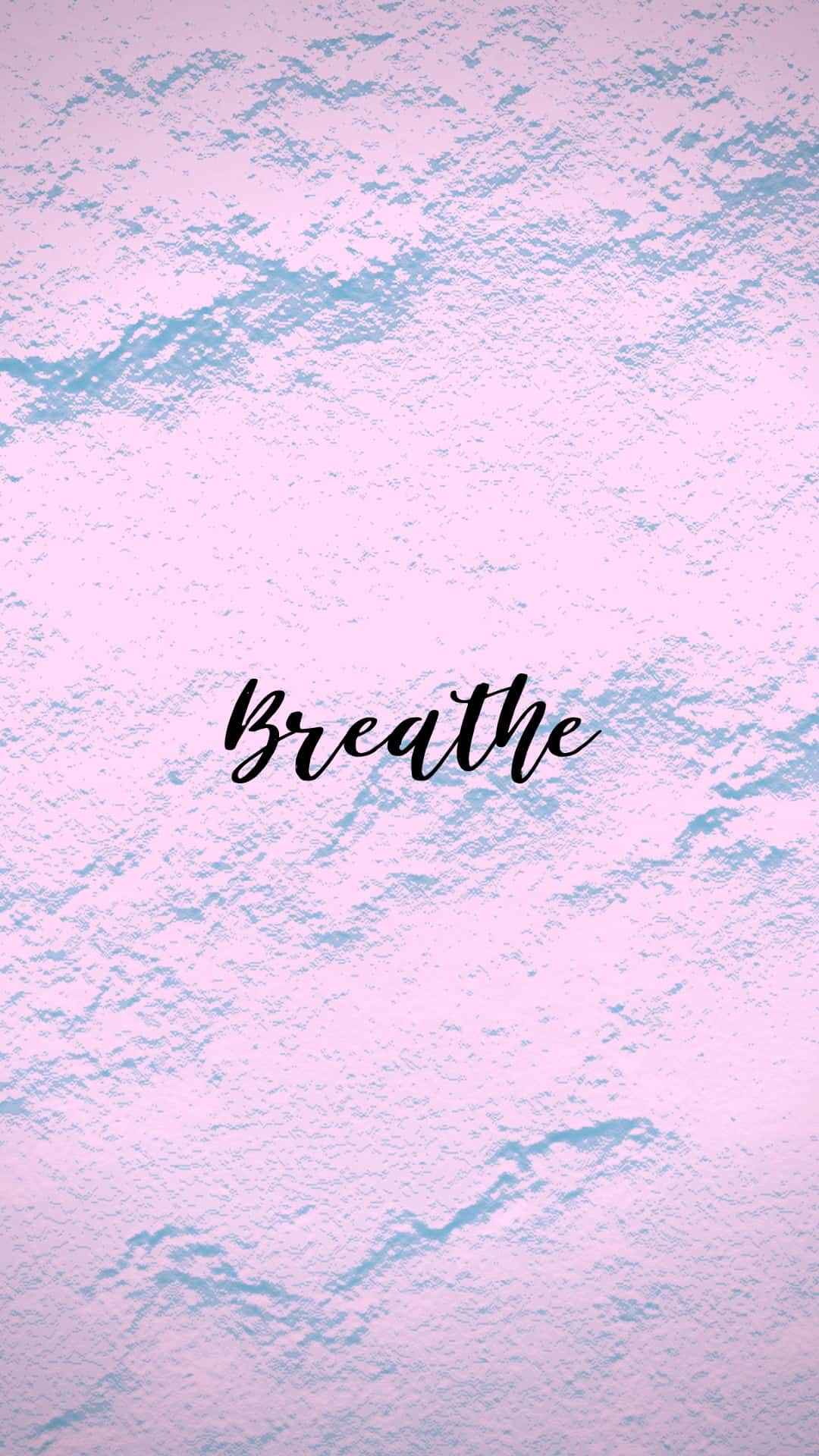 1080x1920 Free Inspirational Wallpaper for Your iPhone or Android Phone!