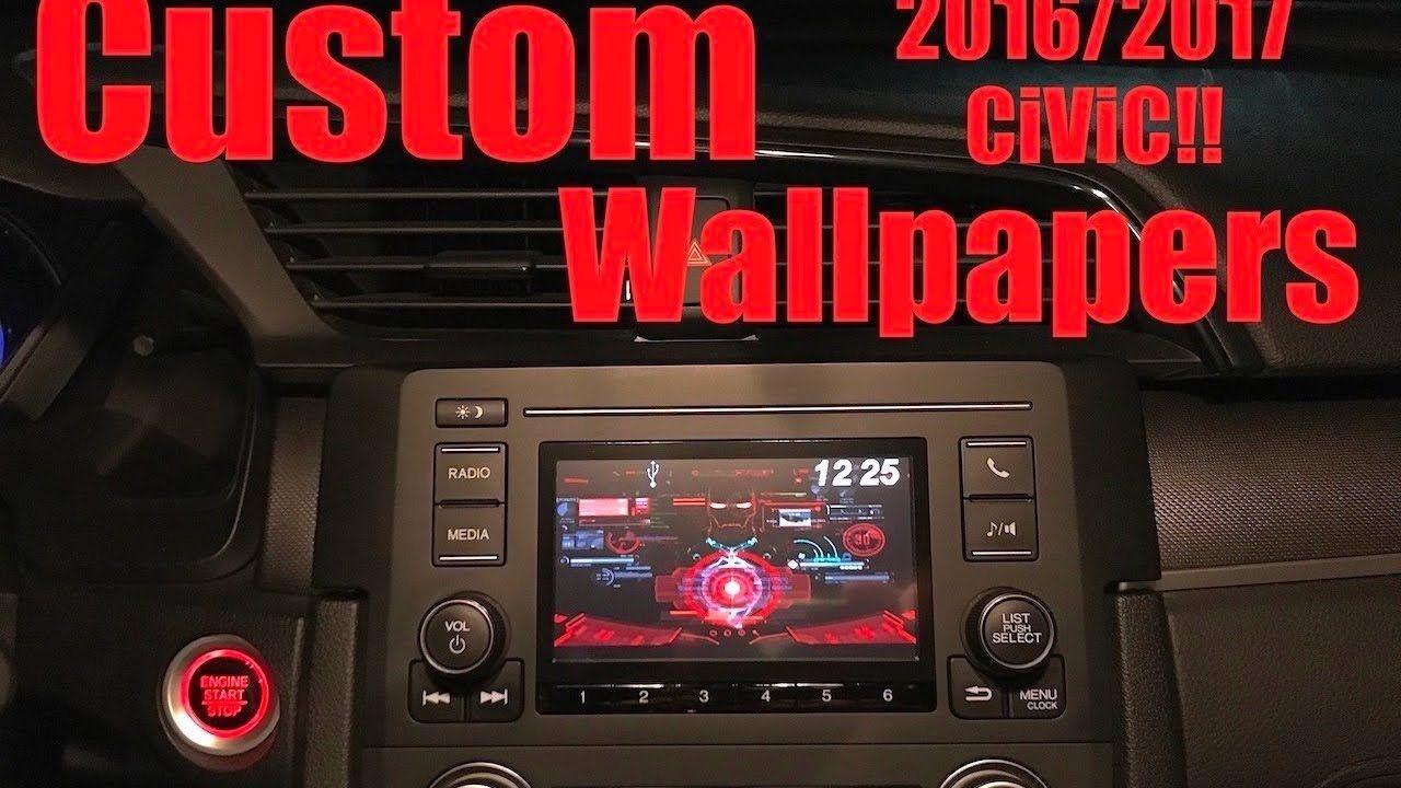 1280x720 How To Add Change Wallpaper On (2016 2017) Civic!!!