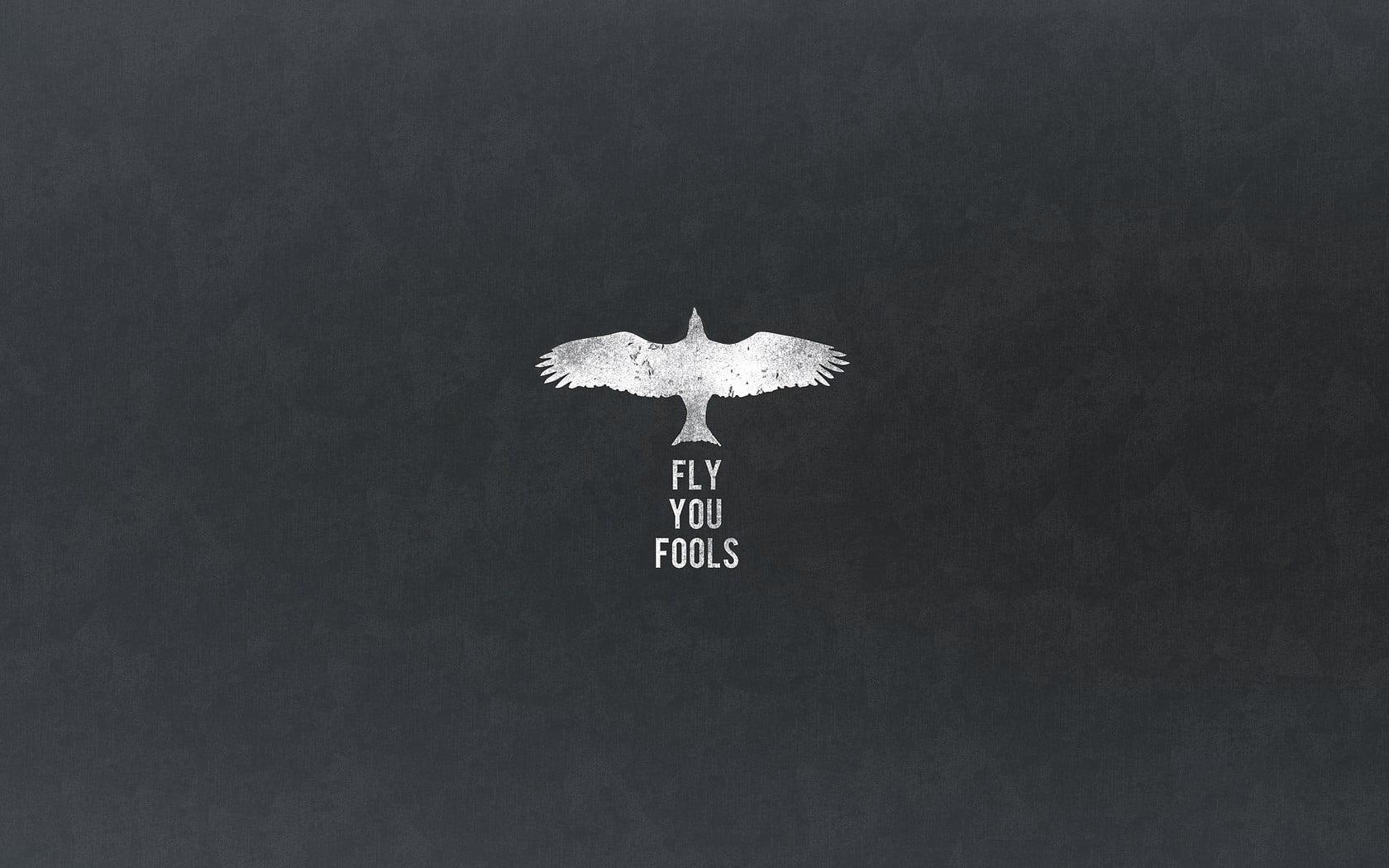 1680x1050 Black background with Fly You Fools text overlay, quote, The Lord