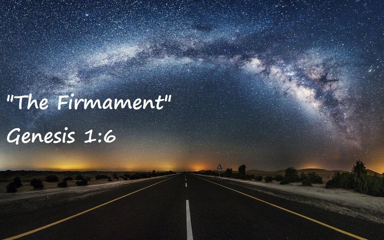 1280x800 The Firmament and the Waters Above Earth. The Flat earth