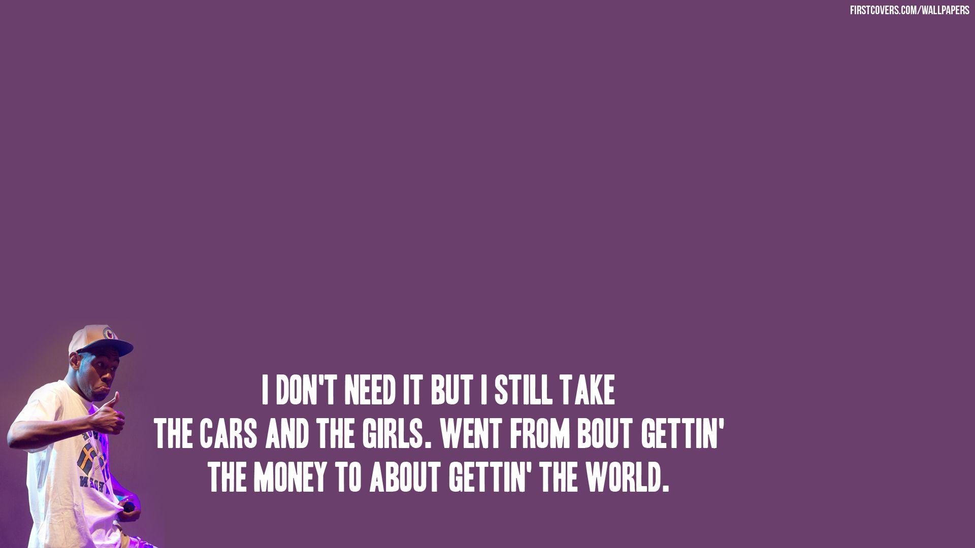 1920x1080 Tyler The Creator Quotes Wallpaper. QuotesGram Quotes