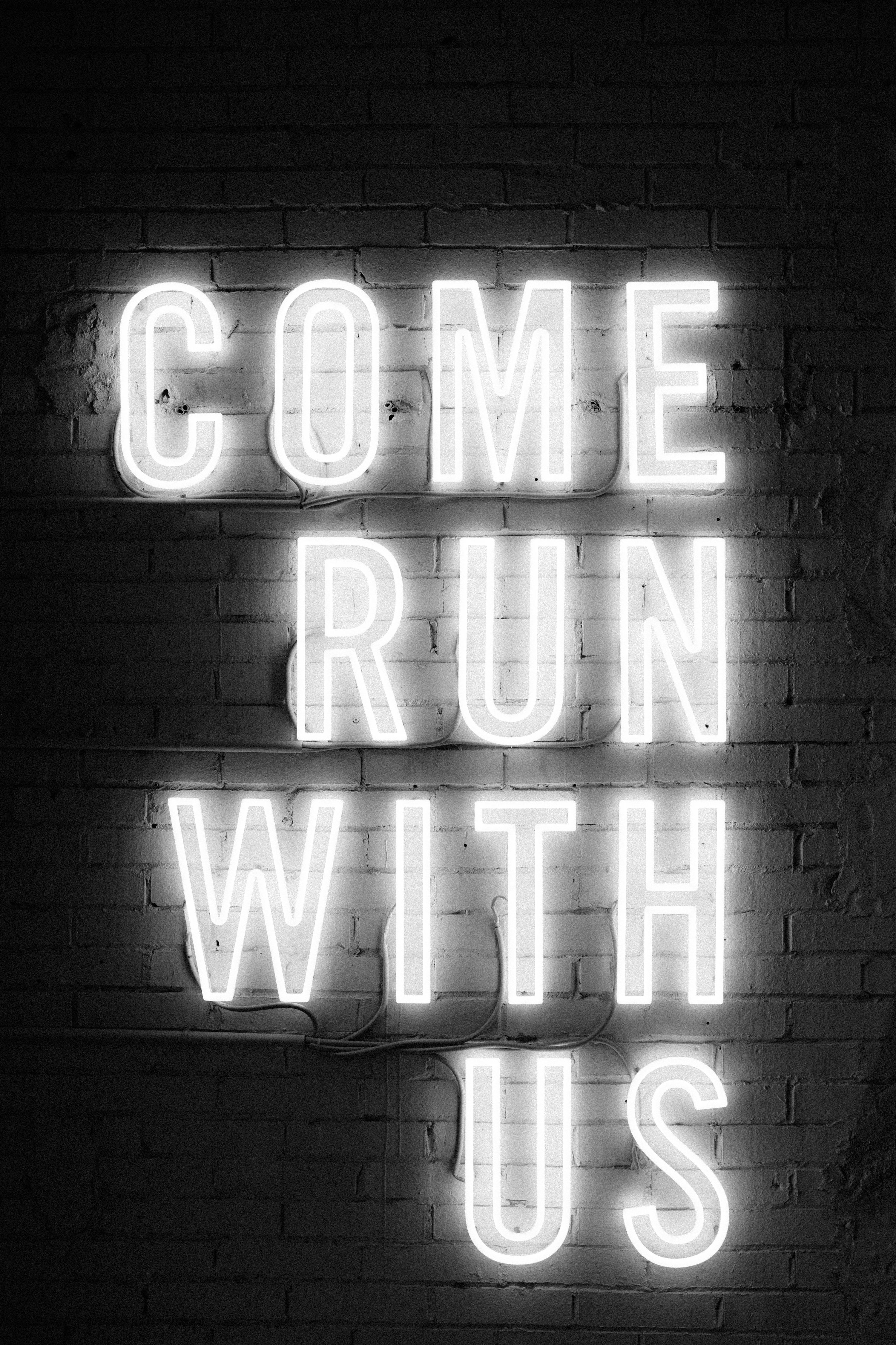 3000x4500 White Come Run With Us neon signage photo