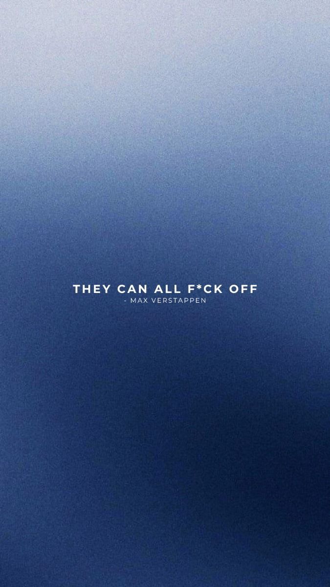 675x1200 F1 Wallpaper. They Can All F*ck Off