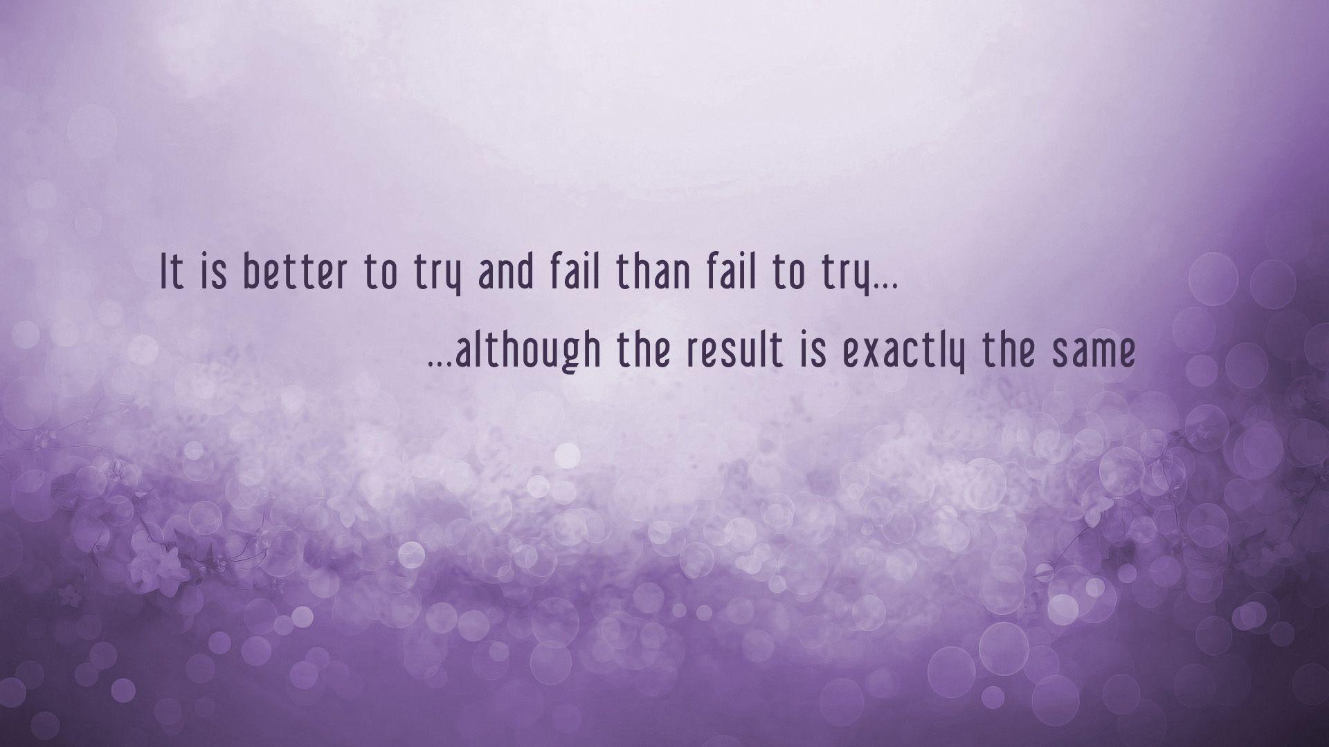 1920x1080 try, Fail, Result, Purple Wallpaper HD / Desktop and Mobile