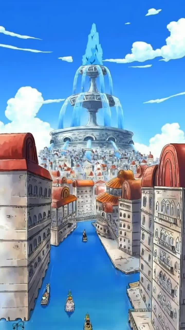 720x1280 One Piece Water 7 Arc