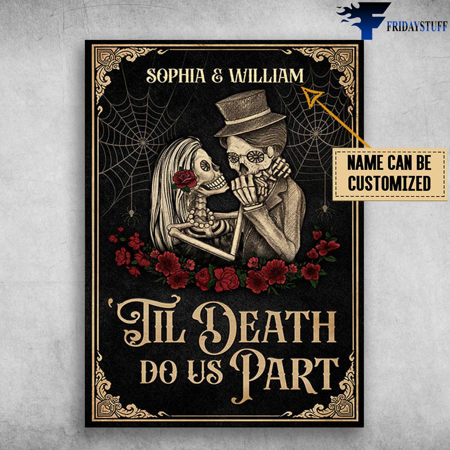 1500x1500 Skeleton Couple, Til Death, Do Us Part, Halloween Day Customized Personalized NAME