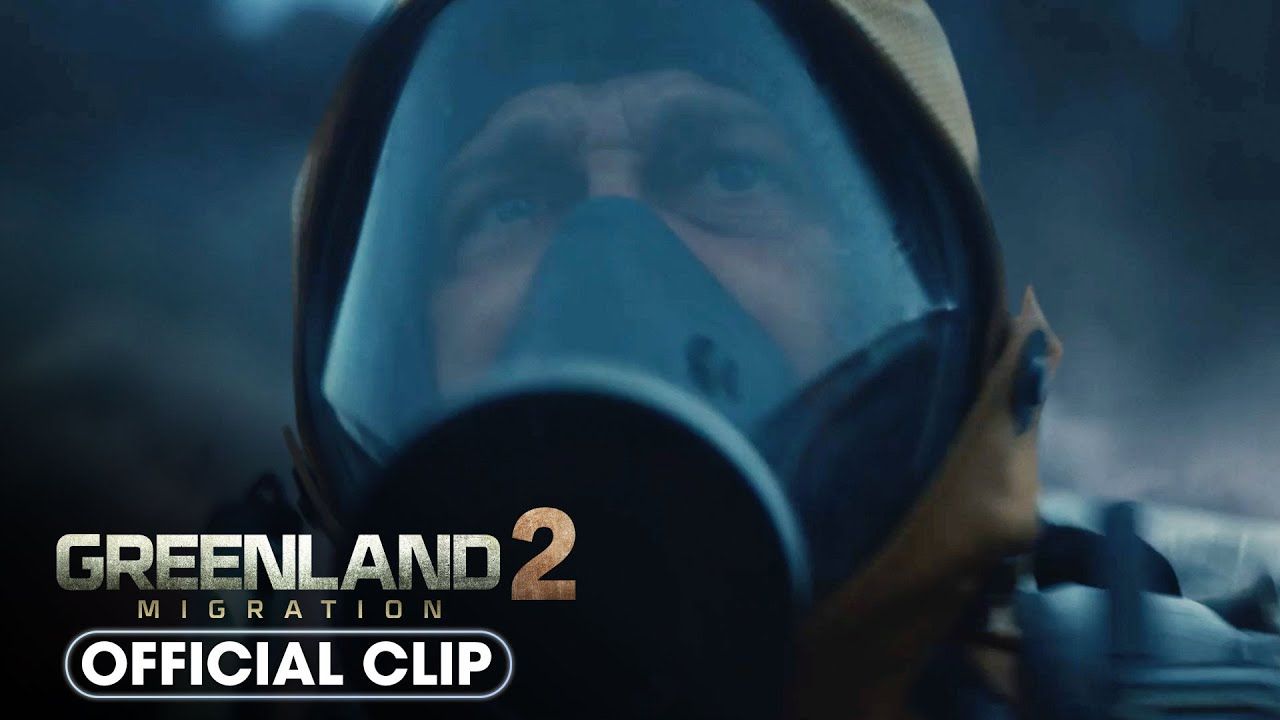 1280x720 Greenland 2: Migration (2026) Official Clip 'Right On Top Of You' Butler, Morena Baccarin