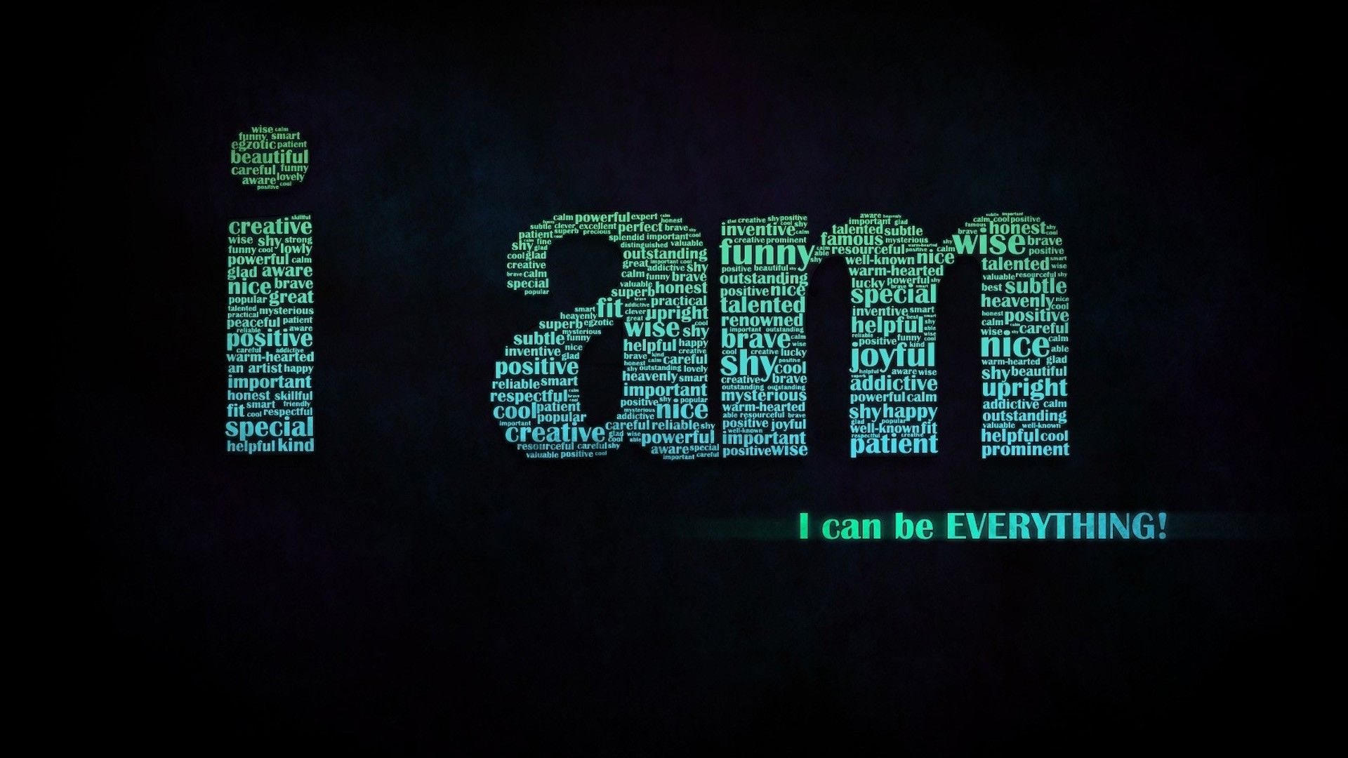 1920x1080 I Can Be Everything HD Motivational Wallpaper
