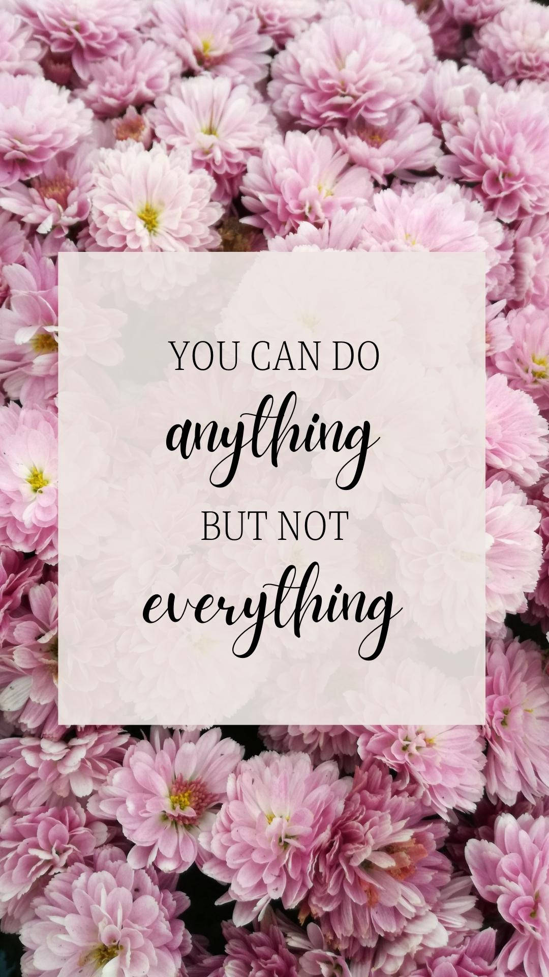 1080x1920 Download Cute Positive Quotes Pink Chrysanthemums Wallpaper