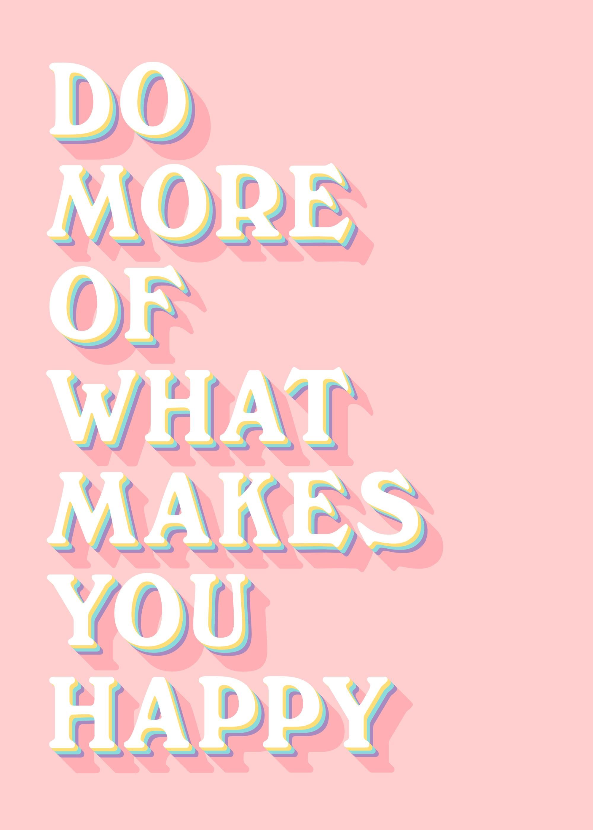 2000x2800 What Makes You Happy Poster with Pink Background. Poster Store US