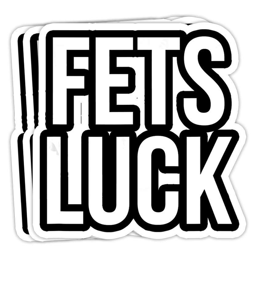 833x1000 GrayFoxxy Fet's Luck Gift Decorations Vinyl Stickers, Laptop Decal, Water Bottle Sticker (Set of 3) : Sports & Outdoors
