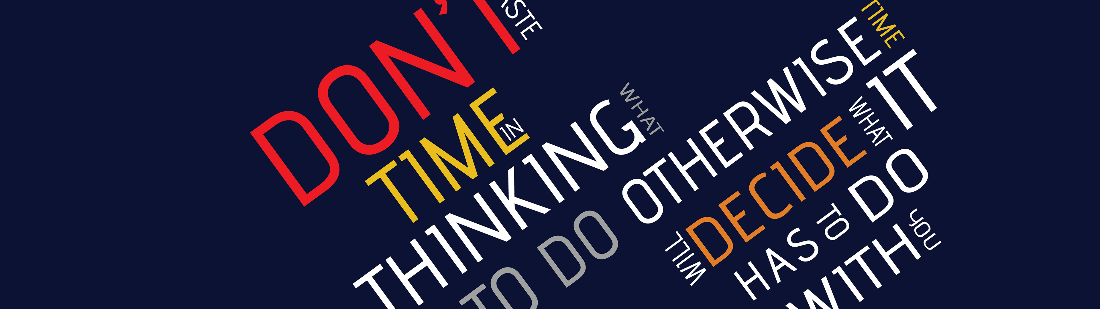 3840x1080 Dont Waste Time Wallpaper 4K, Popular quotes