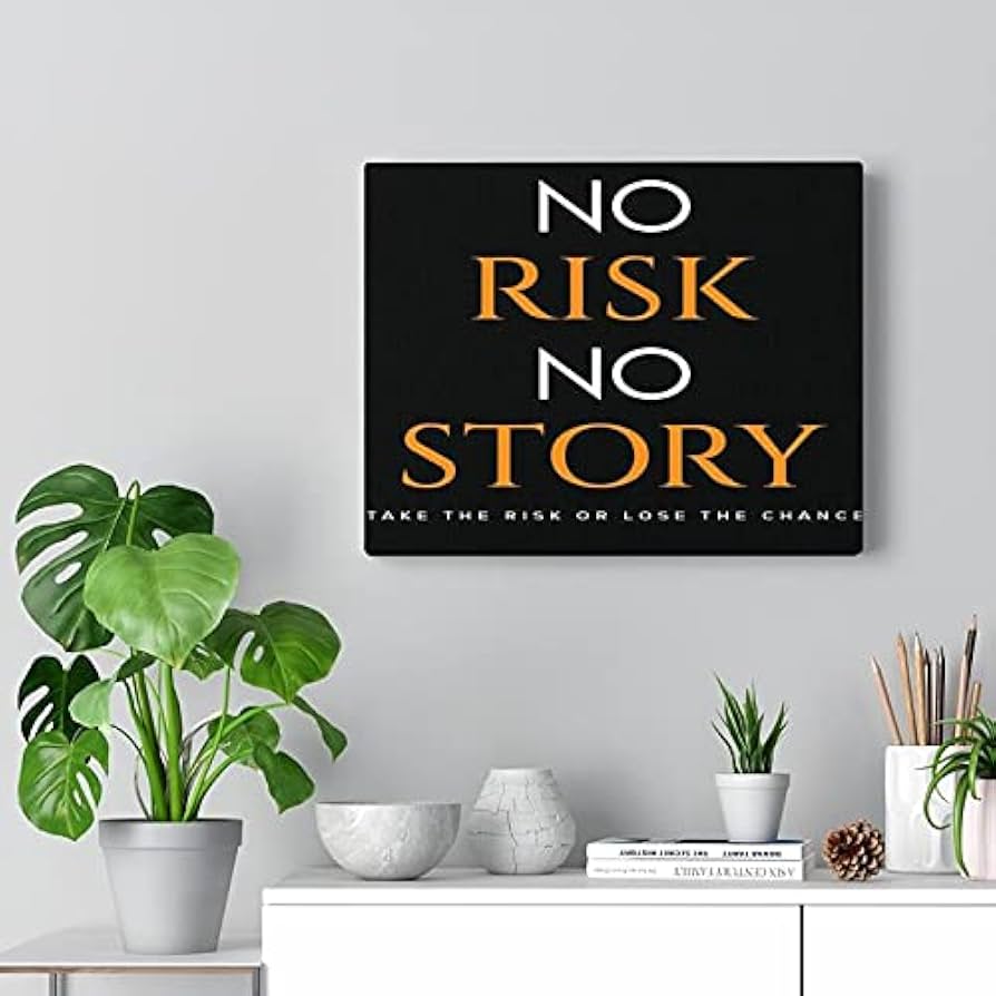 894x894 No Risk No Story Canvas (14Wx11L): Posters & Prints