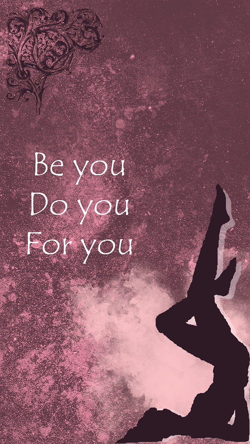 800x1422 Be you, beyou, girl, motivation, ornament, pink, quote, HD phone wallpaper