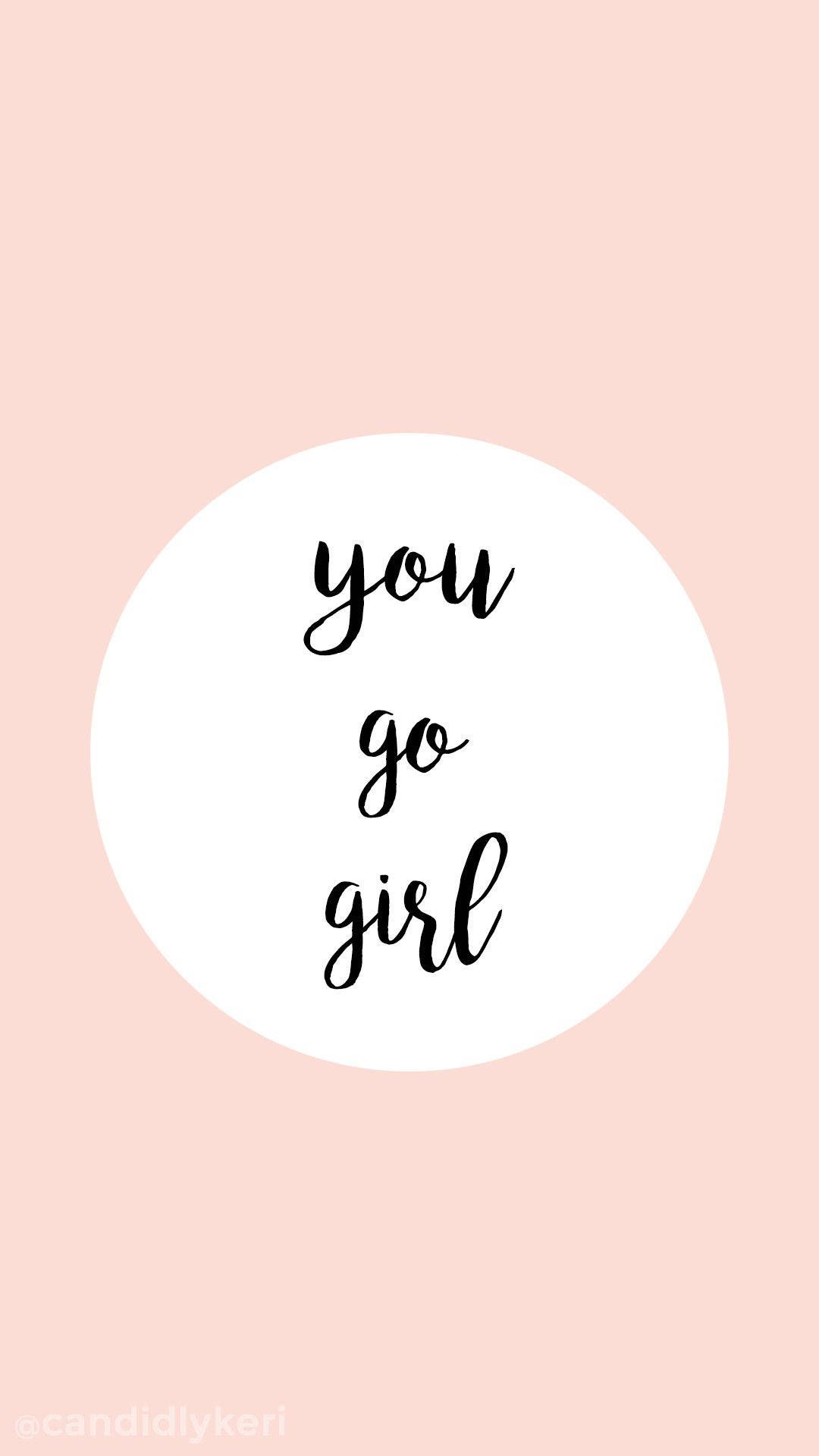 1080x1920 Girly Motivational Wallpaper