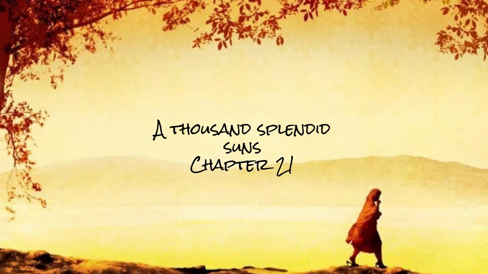 1920x1080 Simply explained: A Thousand Splendid Suns: Chapter 21 Analysis and Comparison (English Literature)