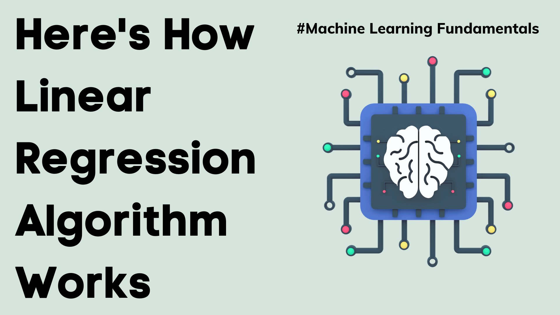 1920x1080 Here's How Linear Regression Algorithm Works