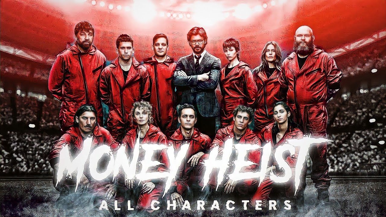 1280x720 Money Heist All Character Edit. Money Heist. Whatapp status