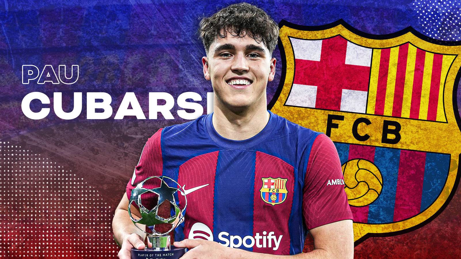 1600x900 Who is Barcelona Wonderkid Pau Cubarsi