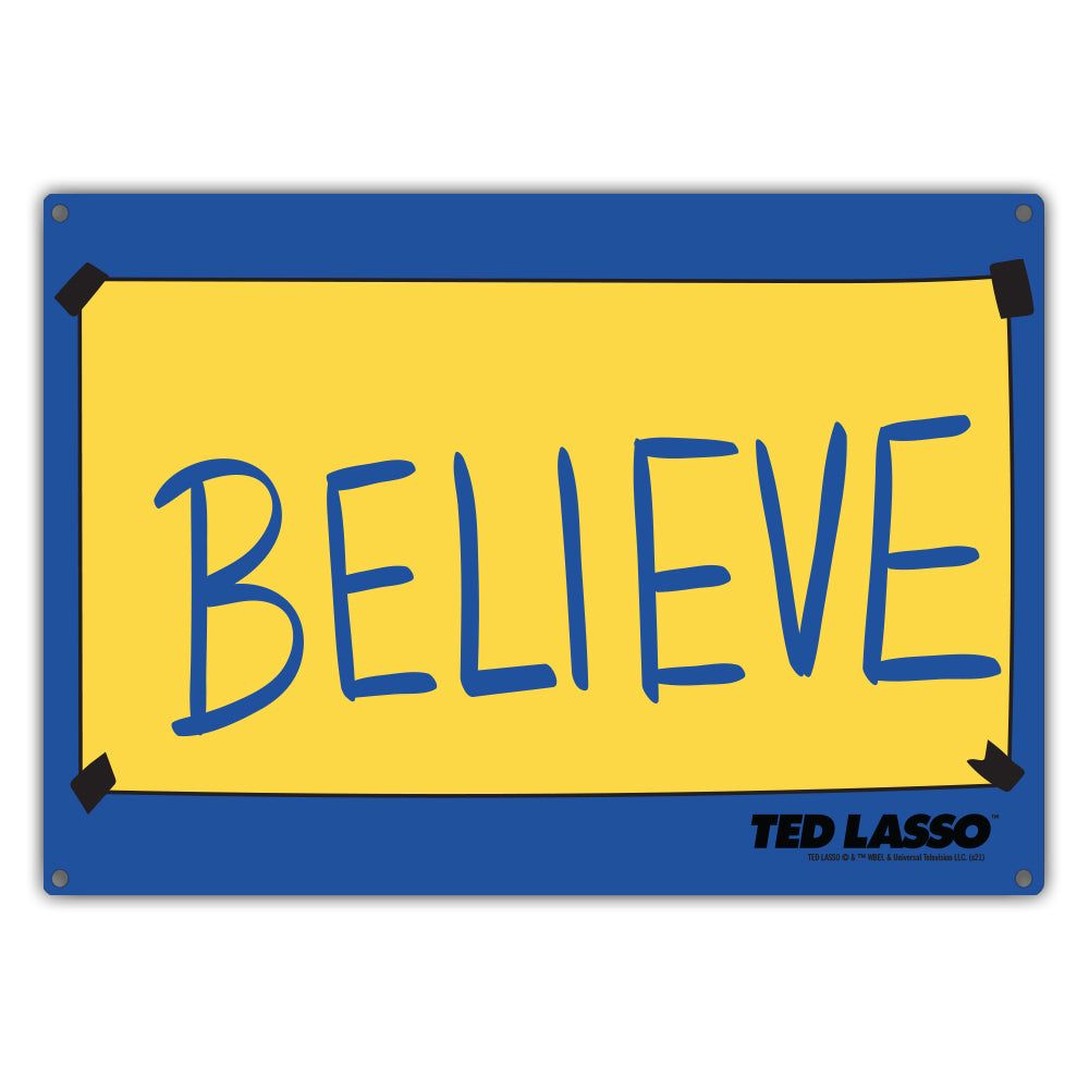 1000x1000 Ted Lasso Believe Metal Sign