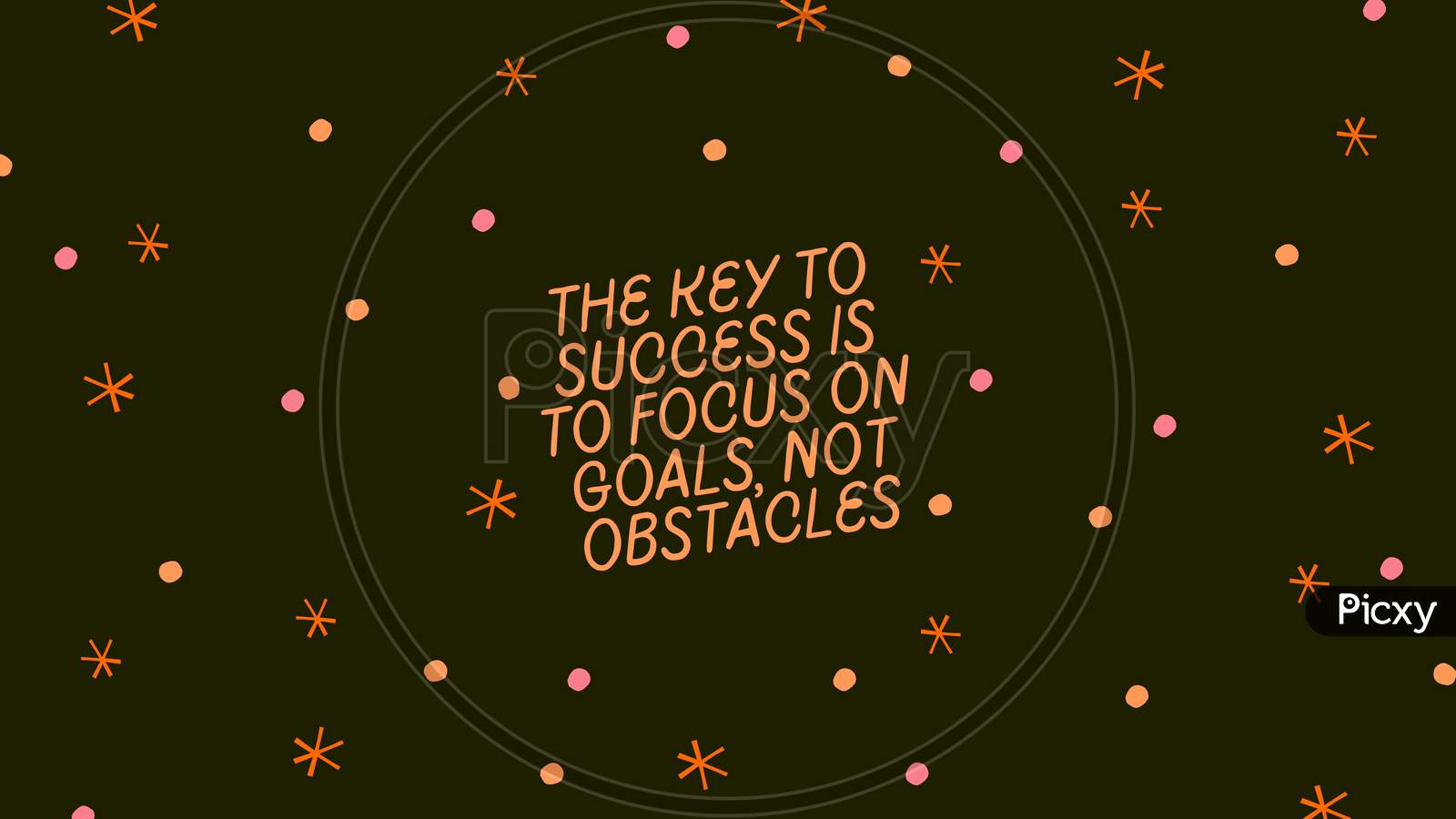 1600x900 Image Of Colorful Dots Organic Typography Desktop Wallpaper The Key To Success Is To Focus On Goals, Not Obstacles (Motivational Poster) VN908483 Picxy