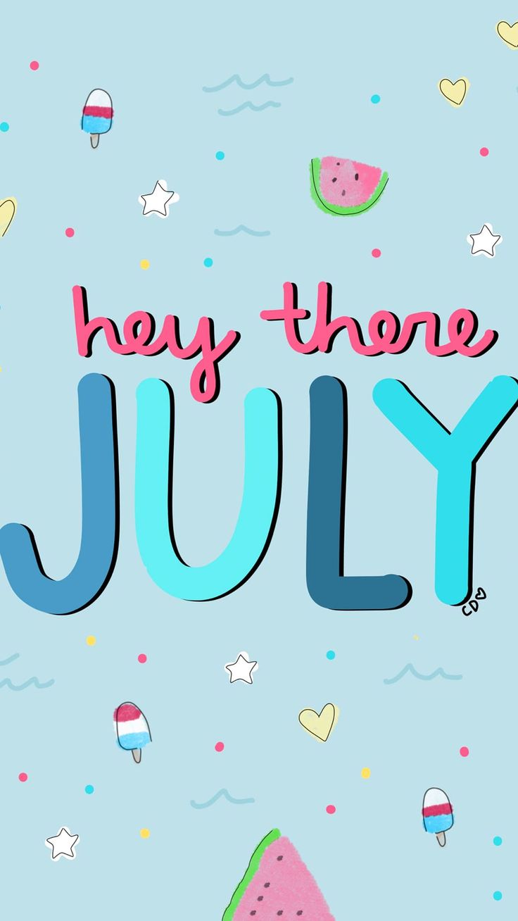 736x1308 Hello July Wallpaper